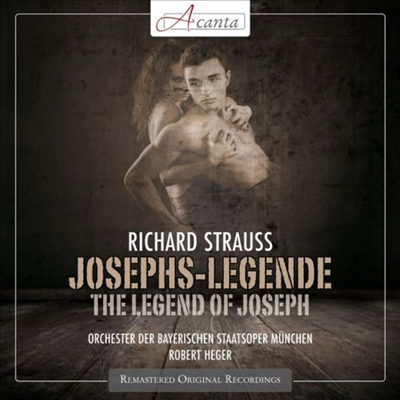R. 슈트라우스 발레 '요셉 의 전설' (R. Strauss: The Legend Of Joseph)(CD) - Robert Heger