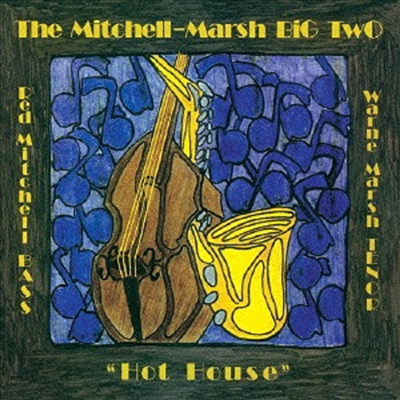 Warne Marsh/Red Mitchell - Big Two - Hot House (Ltd)(Remastered)(CD)
