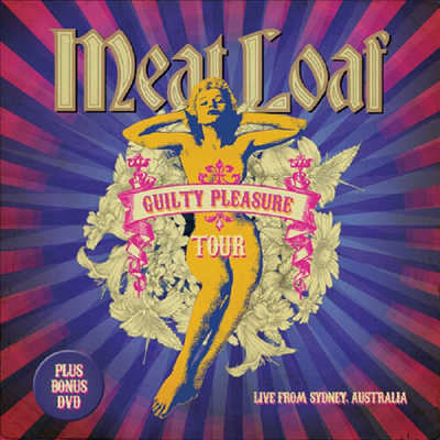 Meat Loaf - Guilty Pleasure Tour: Live From Sydney, Australia (CD+DVD)