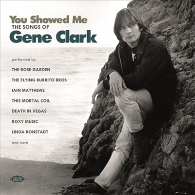 Various Artists - You Showed Me: Songs Of Gene Clark / Various (CD)