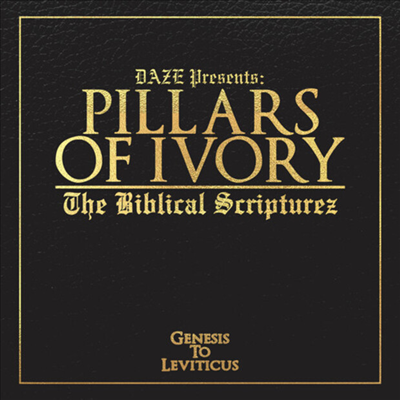 Pillars Of Ivory - The Biblical Scripturez (CD)