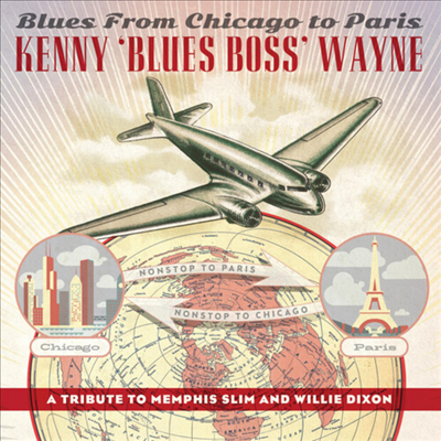 Kenny &quot;Blues Boss&quot; Wayne - Blues From Chicago To Paris (Gatefold)(LP)