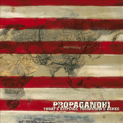 Propagandhi - Today&#39;s Empires, Tomorrow&#39;s Ashes (Reissue)(LP)