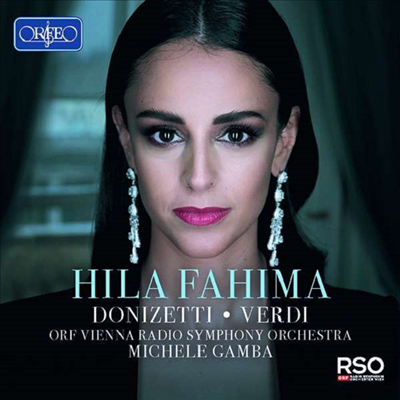 도니체티 & 베르디: 오라아집 (Donizetti & Verdi: Opera Arias)(CD) - Hila Fahima