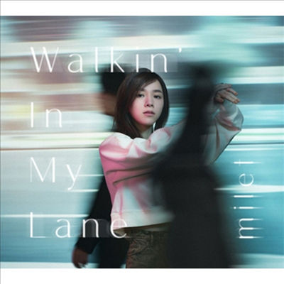 Milet (미레이) - Walkin&#39; In My Lane (CD+DVD) (초회생산한정반 B)