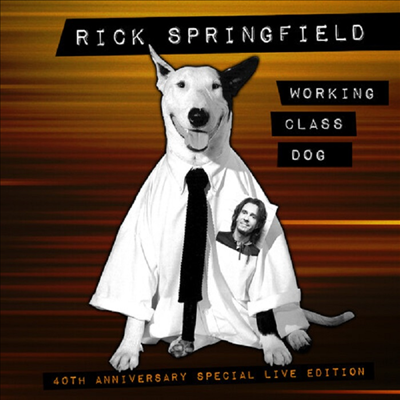 Rick Springfield - Working Class Dog (40th Anniversary Special Live Edition)(CD+DVD)