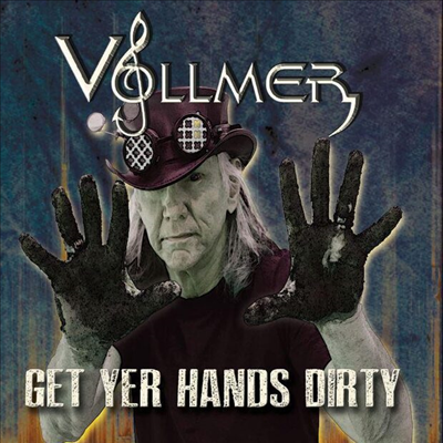 Brian Vollmer - Get Yer Hands Dirty (CD)