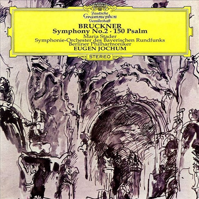 브루크너: 교향곡 2번, 시편 150 (Bruckner: Symphony No.2, 150 Psalm) (Ltd)(일본반)(CD) - Eugen Jochum