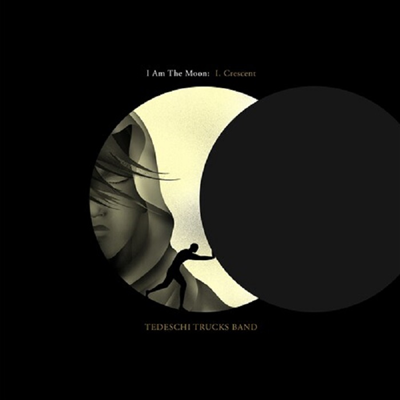 Tedeschi Trucks Band - I Am The Moon: I. Crescent (Softpak)(CD)