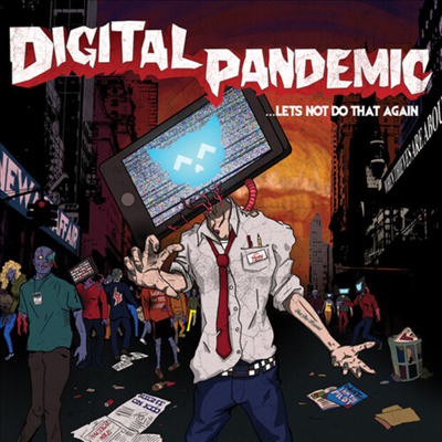 Various Artists - Digital Pandemic...Let's Not Do That Again (CD-R)
