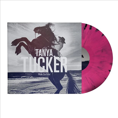 Tanya Tucker - While I'm Livin (Pink/Black Marble LP)