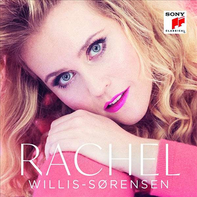 오페라 아리아집 (Rachel - Opera Arias)(CD) - Rachel Willis Sorenson