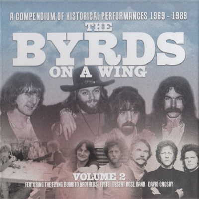 Byrds/Flyte/Flying Burrito Brothers/Desert Rose Band/David Crosby - The Byrds On A Wing 2 (6CD Boxset)