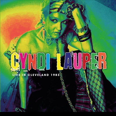 Cyndi Lauper - Live In Cleveland 1983 (Ltd)(180G)(LP)