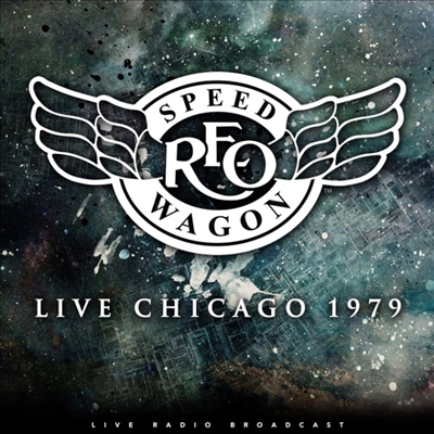 REO Speedwagon - Best Of Live Chicago 1979 (Ltd)(Vinyl LP)