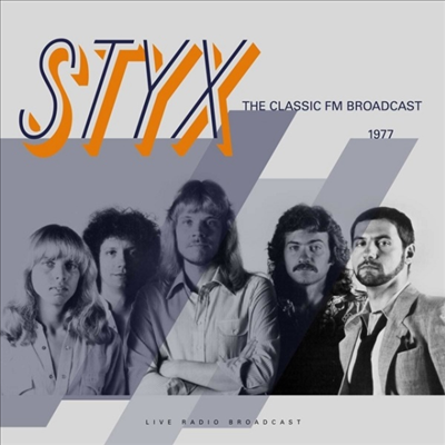 Styx - Best Of Live At The Classic FM Broadcast 1977 (Ltd)(Vinyl LP)