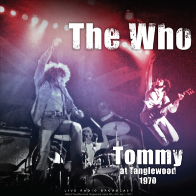 Who - Tommy At Tanglewood 1970 (Ltd)(Vinyl LP)