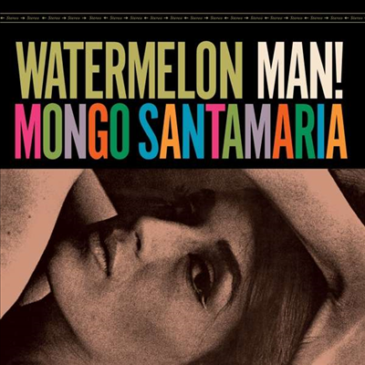 Mongo Santamaria - Watermelon Man (Ltd. Ed)(Remastered)(180G)(LP)