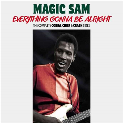 Magic Sam (Samuel Maghett) - Everything Gonna Be Alright: The Complete Cobra, Chief &amp; Crash Sides (Digipack)(CD)