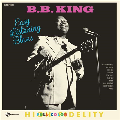 B.B. King - Easy Listening Blues (Ltd. Ed)(Remasterd)(2 Bonus Tracks)(180G)(LP)