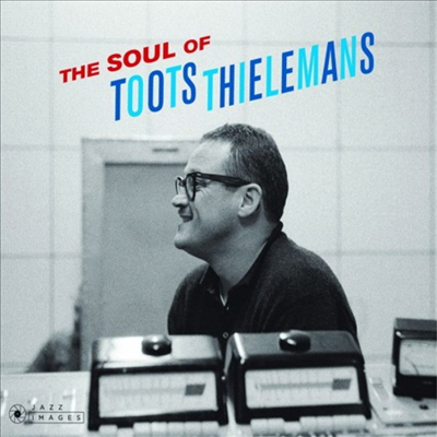 Toots Thielemans - Soul of Toots Thielemans (Digipack)(CD)