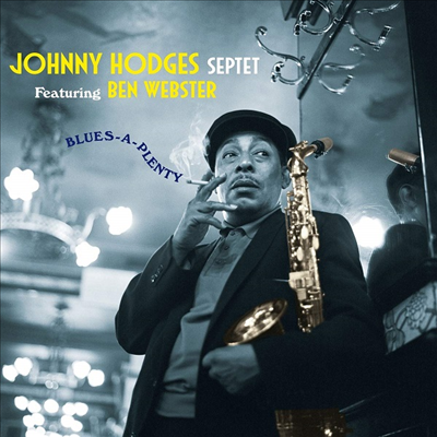 Johnny Hodges - Blues-A-Plenty (8 Bonus Tracks)(Digipack)(CD)