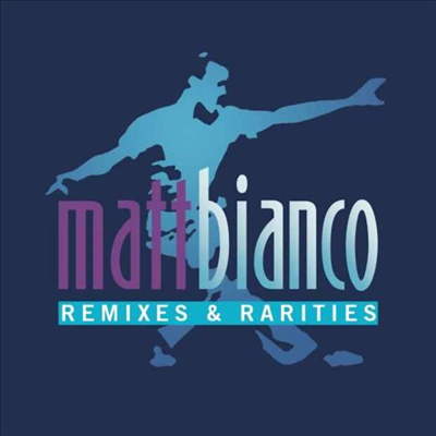 Matt Bianco - Remixes &amp; Rarities (2CD)