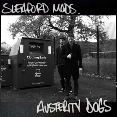 Sleaford Mods - Austerity Dogs (Digipack)(CD)