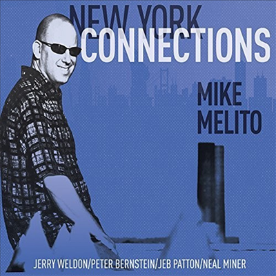 Mike Melito - New York Connections (CD)