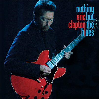 Eric Clapton - Nothing But The Blues (Digipack)(CD)