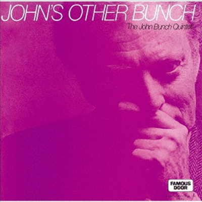 John Bunch Quintet feat. Scott Hamilton - John&#39;s Other Bunch (Ltd)(Remastered)(일본반)(CD)