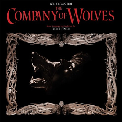 George Fenton - Company Of Wolves (늑대의 혈족) (180g LP)(Soundtrack)