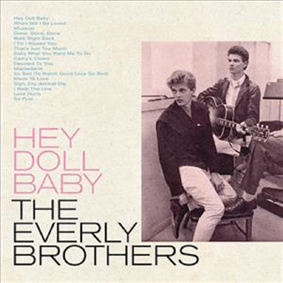 Everly Brothers - Hey Doll Baby (RSD Exclusive)(Ltd)(Colored LP)