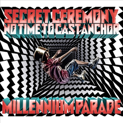 Millennium Parade (밀레니엄 퍼레이드) - Secret Ceremony/No Time To Cast Anchor (CD+Blu-ray) (한정반)