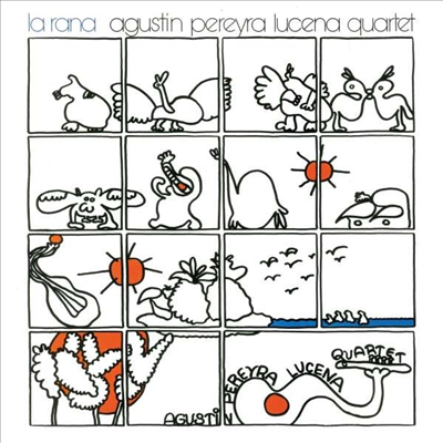 Agustin Pereyra Lucena Quartet - La Rana (CD)