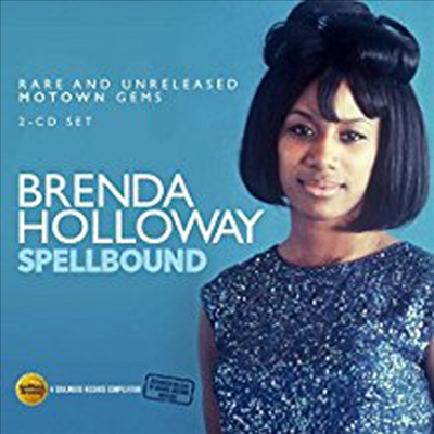 Brenda Holloway - Spellbound: Rare &amp; Unreleased Motown Gems (2CD)