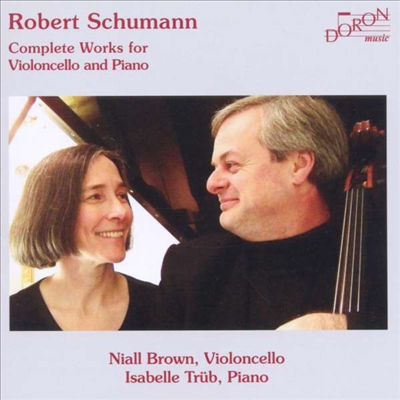 슈만: 첼로와 피아노 작품집 (Schumann: Complete Works for Cello &amp; Piano)(CD) - Niall Brown