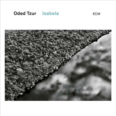 Oded Tzur - Isabela (CD)