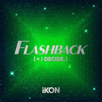 아이콘 (iKON) - FLASHBACK (+i DECIDE)(CD)