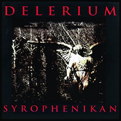 Delerium - Syrophenikan (Remastered)(CD)