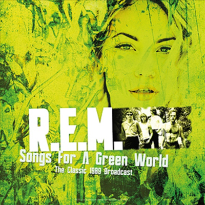 R.E.M. - Songs For A Green World ? Best of The Classic 1989 Broadcast Live (Vinyl LP)