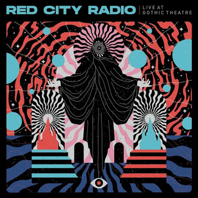 Red City Radio - Live At Gothic Theater (CD)