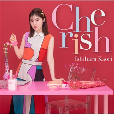 Ishihara Kaori (이시하라 카오리) - Cherish (CD+DVD) (초회한정반)