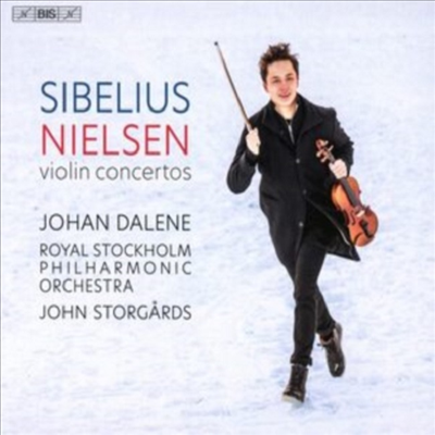 시벨리우스, 닐센: 바이올린 협주곡 (Sibelius, Nielsen: Violin Concerto) (SACD Hybrid) - Johan Dalene