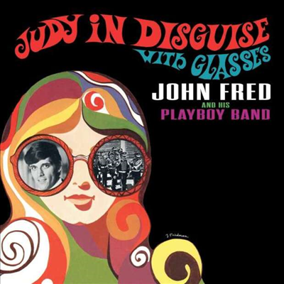 John Fred &amp; His Playboy Band - Judy In Disguise With Glasses (CD)