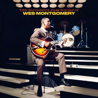 Wes Montgomery - The Incredible Jazz Guitar Of Wes Montgomery (Bonus Tracks)(Digipack)(CD)