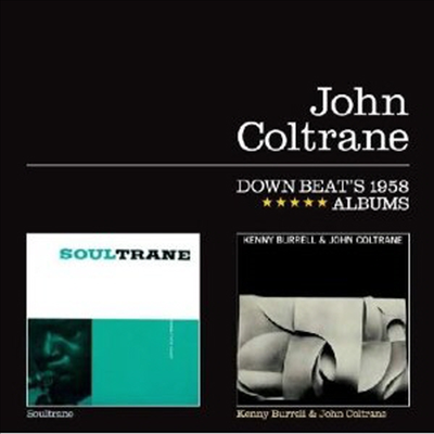 John Coltrane - Soultrane / Kenny Burrell &amp; John Coltrane (2 On 1CD)(CD)
