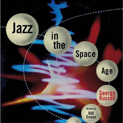 George Russell feat. Bill Evans - Jazz In The Space Age (Remastered)(5 Bonus Tracks)(Digipack)(CD)