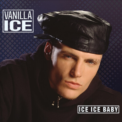 Vanilla Ice - Ice Ice Baby (CD)
