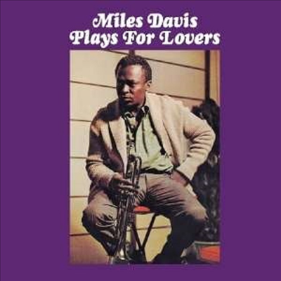 Miles Davis - Plays For Lovers (Remastered)(8 Bonus Track)(CD)